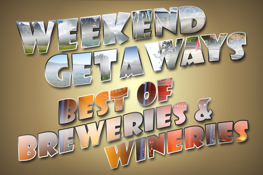 Weekend Getaways Ep8 Best of Breweries and Wineries